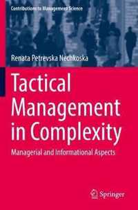 Tactical Management in Complexity