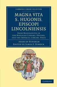 Magna Vita S. Hugonis, Episcopi Lincolniensis