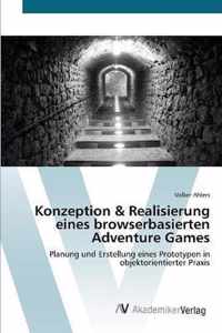 Konzeption & Realisierung eines browserbasierten Adventure Games