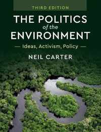 The Politics of the Environment