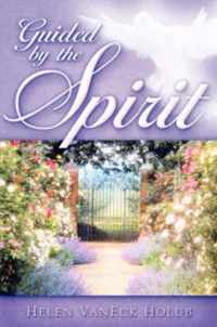 Guided by the Spirit