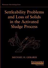 Settleability Problems and Loss of Solids in the Activated Sludge Process