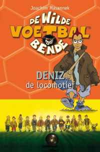 De wilde voetbalbende 5 - Deniz de locomotief