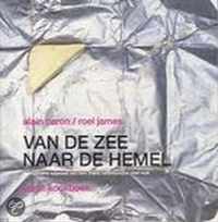 Van de zee naar de hemel