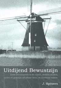 Uitdijend Bewustzijn. J. Spitzers