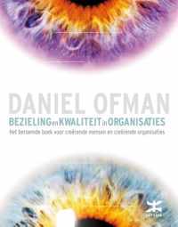 Bezieling en kwaliteit in organisaties