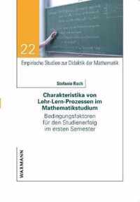 Charakteristika von Lehr-Lern-Prozessen im Mathematikstudium