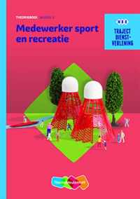 Traject Dienstverlening  - Medewerker sport en recreatie niveau 2 Theorieboek