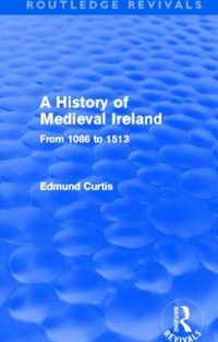 A History of Medieval Ireland