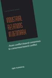 Industrial Relations in Denmark