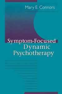 Symptom-Focused Dynamic Psychotherapy