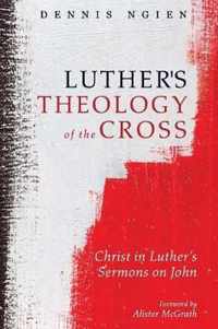 Luther's Theology of the Cross