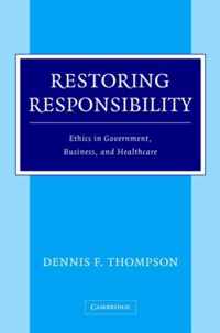 Restoring Responsibility