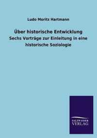 UEber historische Entwicklung