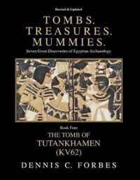 Tombs.Treasures.Mummies. Book Four