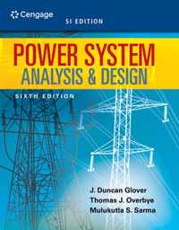 Power System Analysis and Design, SI Edition