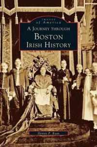 Journey Through Boston Irish History