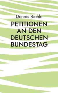 Petitionen an den Deutschen Bundestag