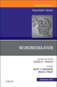 Neuromodulation, An Issue of Psychiatric Clinics of North America