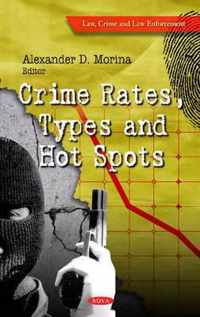 Crime Rates, Types & Hot Spots