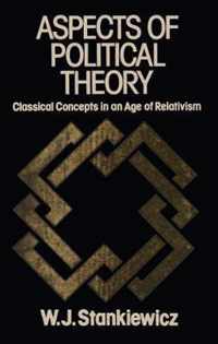 Aspects of Political Theory: Classical Concepts in an Age of Relativism