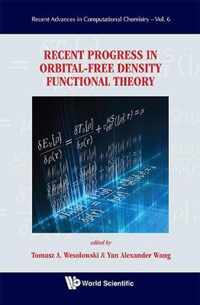 Recent Progress In Orbital-free Density Functional Theory