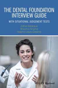 Dental Foundation Interview Guide