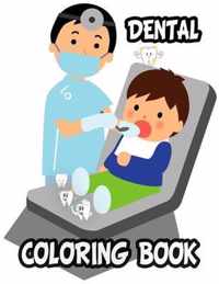 Dental Coloring Book