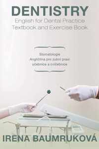 Dentistry English for Dental Practice Textbook and Exercise Book