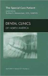 The Special Care Patient, An Issue of Dental Clinics