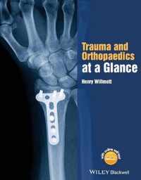 Trauma & Orthopaedics At A Glance