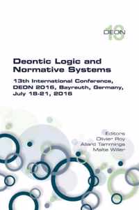 Deontic Logic and Normative Systems. 13th International Conference, DEON 2016