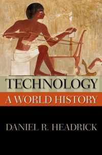 Technology A World History