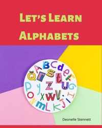 Let's Learn Alphabets