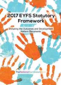 The EYFS Statutory Framework, Outcomes & Development Matters