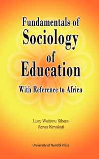 Fundamentals Of Sociology Of Education W