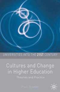 Cultures and Change in Higher Education