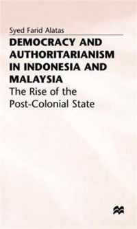 Democracy and Authoritarianism in Indonesia and Malaysia