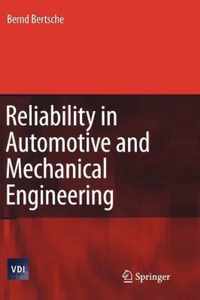 Reliability in Automotive and Mechanical Engineering