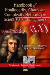 Handbook of Nonlinearity, Chaos & Complexity Methods for Scientists & Engineers