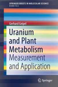 Uranium and Plant Metabolism