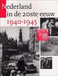 Nederland in de 20ste eeuw: 1940-1945