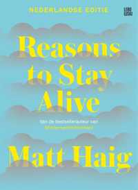 Reasons to Stay Alive