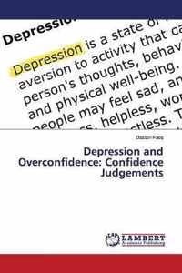 Depression and Overconfidence