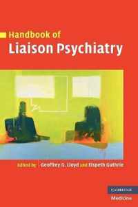 Handbook of Liaison Psychiatry