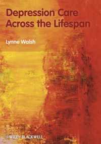 Depression Care Across Lifespan