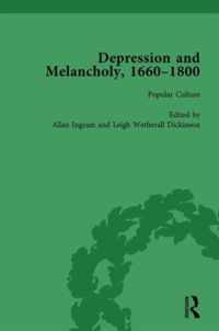 Depression and Melancholy, 1660-1800 vol 4