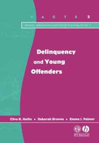 Delinquency and Young Offenders