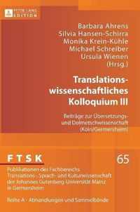 Translationswissenschaftliches Kolloquium III