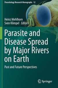 Parasite and Disease Spread by Major Rivers on Earth